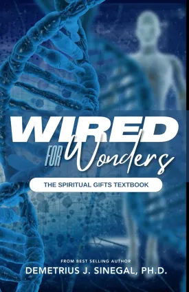 Wired For Wonders: The Spiritual Gifts Textbook Paperback  May 16, 2025